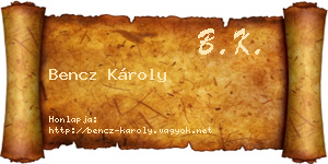 Bencz Károly névjegykártya